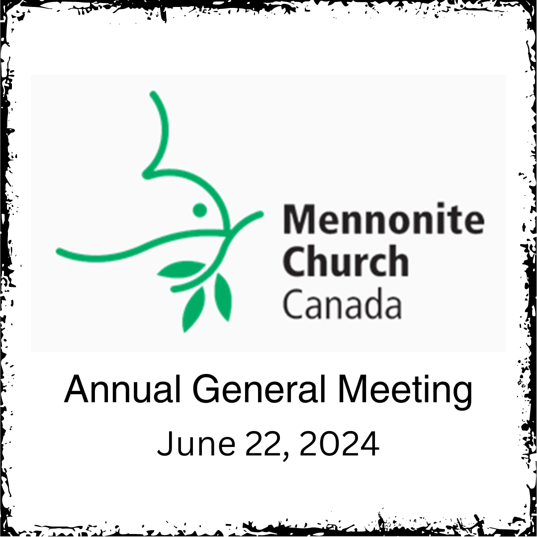 2024 Mennonite Church Canada AGM - Mennonite Church Canada